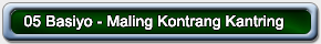 05-Basiyo---Maling-Kontrang-Kantring
