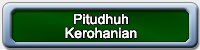 pitudhuh-kerohanian pitudhuh-kerohanian